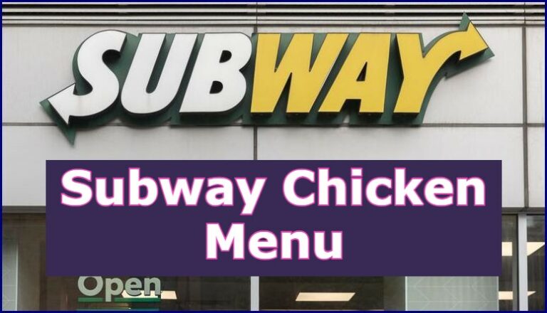 Subway Chicken Menu