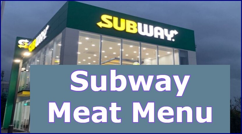 Subway Meat Menu 
