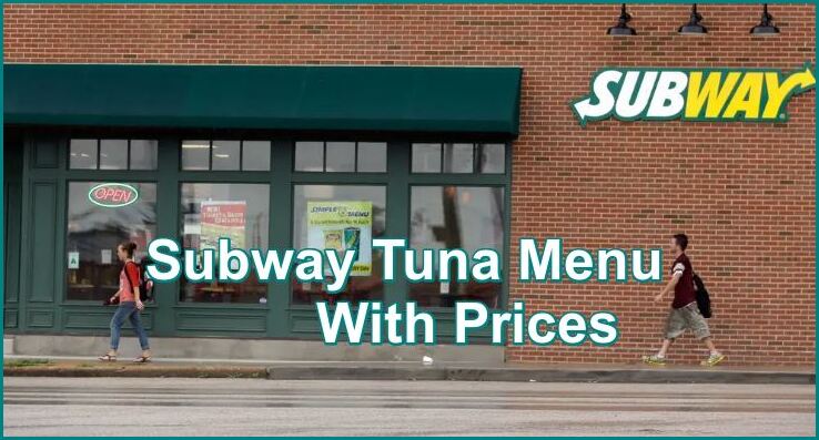 Subway Tuna Menu