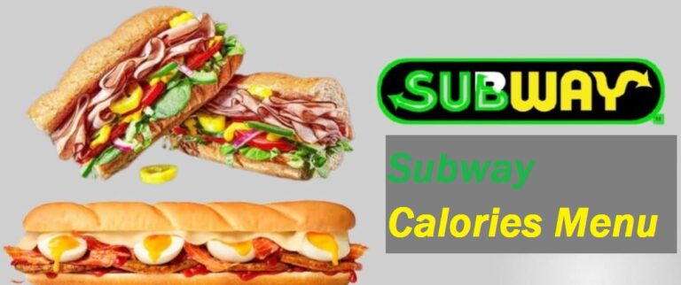Subway Calories Menu